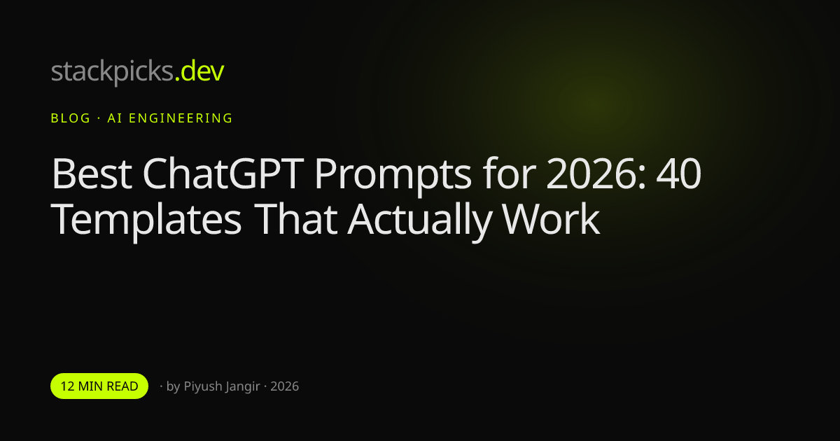 Best ChatGPT Prompts for 2026: 40 Templates That Actually Work