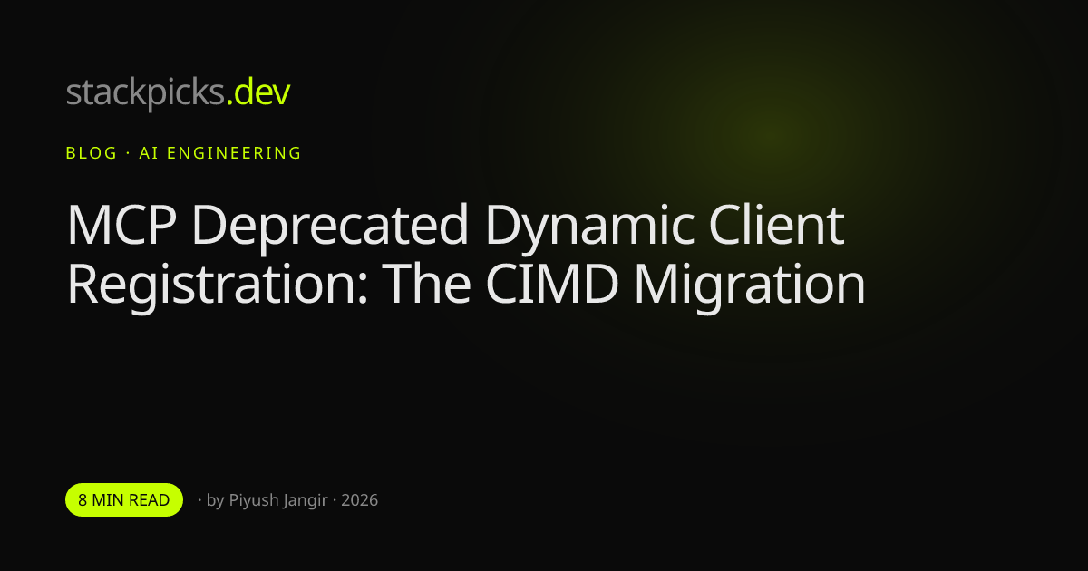 MCP Deprecated Dynamic Client Registration: The CIMD Migration