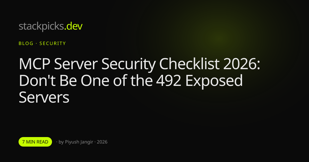 MCP Server Security Checklist 2026: Don't Be One of the 492 Exposed Servers