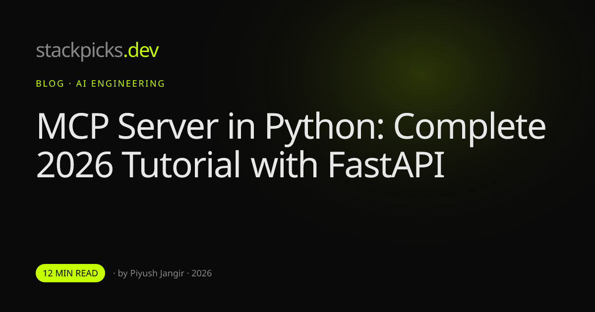 MCP Server in Python: Complete 2026 Tutorial with FastAPI